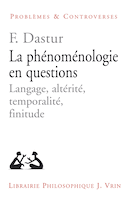 Phénoménologie en questions (La)